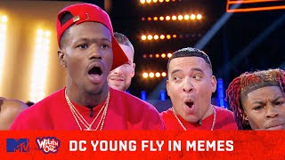 Top 31 Times DC Young Fly Went H•A•M 😂 In Memes  Wild N Out [upl. by Bullen]