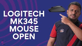 How to open logitech mk345 Mouse  Remove Logitech MK345 Mouse [upl. by Nhguavad349]