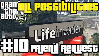 GTA V  Friend Request All Possibilities [upl. by Puttergill]