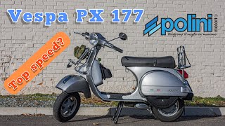 VESPA PX 177 Polini quotLa Bellaquot  Le Vostre Vespa [upl. by Innavoj515]