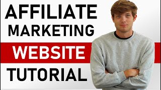 How To Build An Affiliate Marketing Website in 2023 Step by Step Tutorial [upl. by Annahsor]