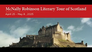 McNally Robinson Literary Tour of Scotland Info Session [upl. by Mhoj]