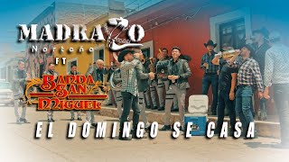 Madrazo Norteño Banda San Miguel  EL DOMINGO SE CASA Video Oficial [upl. by Aicilra]