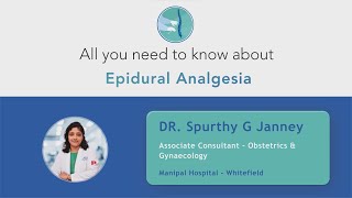 Epidural Anaesthesia  Dr Spurthy G Janney  Manipal Hospital Whitefield [upl. by Emina981]