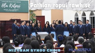 Pathian ropui rawh se  Synod Mission Choir  Hla Kutpui [upl. by Dloniger]