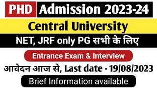 Central University New PHD Application starting from today  Latest Update  PHD admission 202223 [upl. by Fira]