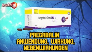 Pregabalin Anwendung Wirkung Nebenwirkungen [upl. by French]