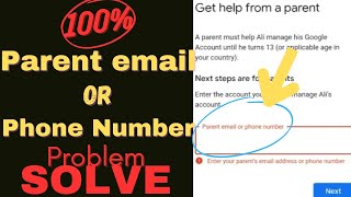 Parent Email Or Phone Number Problem Fix  Google Parent Sign [upl. by Itirp]