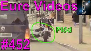 Eure Videos 452  Eure Dashcamvideoeinsendungen Dashcam [upl. by Boaten634]