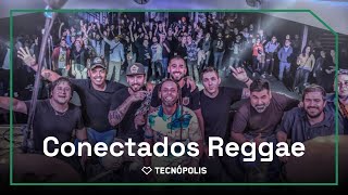 Conectados Reggae  Tecnópolis 2022 en VIVO  218 17 h [upl. by Yelehsa]