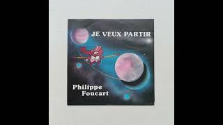 Philippe Foucart  Je Veux Partir 80 Belgium [upl. by Daiz]