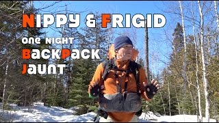 Nippy amp Frigid Backpacking Jaunt [upl. by Selmner]