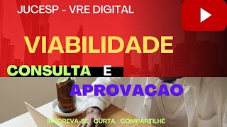 Como consultar e aprovar a viabilidade na Jucesp  VRE DIGITAL [upl. by Moureaux]