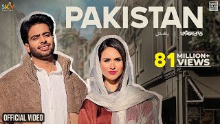 Pakistan  Mankirt Aulakh Official Video Ft DJ Flow  Latest Punjabi Songs 2022  Sky Digital [upl. by Welbie744]