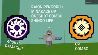 RAION RENGOKU  MINAKAZE OP ONESHOT COMBO  Shindo Life Roblox [upl. by Atiuqam781]