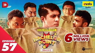 Bachelor Point  Season 2  EPISODE 57  Kajal Arefin Ome  Dhruba Tv Drama Serial [upl. by Idnic744]