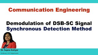 Communication Engineering  Demodulation of DSBSC Signal Synchronous Detection Method [upl. by Konstantin]