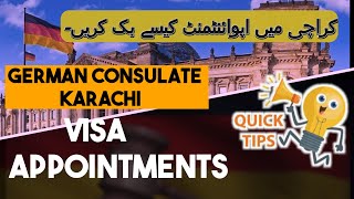 Tips amp Tricks How to Book Appointments at the German Consulate in Karachi for All Visa Categories [upl. by Avevoneg]