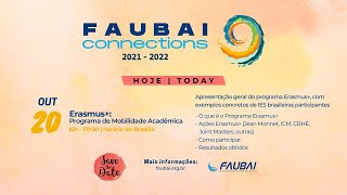 FAUBAI Connections  Erasmus Programa de Mobilidade Acadêmica [upl. by Rebba]