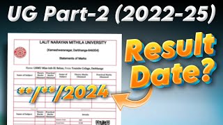 LNMU UG Part 2 202225 का Result Date [upl. by Ennaehr870]