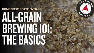 AllGrain Brewing 101 The Basics [upl. by Oramlub138]