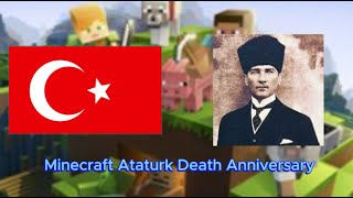 Minecraft Ataturk Death Anniversary [upl. by Wilde796]