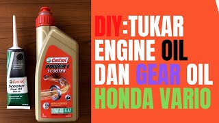 Servis Rutin Honda Vario 150  Engine Oil  Gear Oil  Hilangkan Oil Change [upl. by Melda]