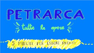 TUTTE le OPERE di PETRARCA Bastano pochi minuti [upl. by Ennaus]