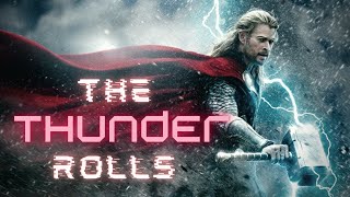 Marvel Thor  The Thunder Rolls  STATE of MINE feat No Resolve [upl. by Ochs269]