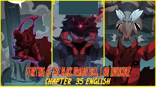 STARTING AS THE BLACK DRAGON BOSS I AM INVINCIBLE CHAPTER 35 ENGLISH [upl. by Ramyar]