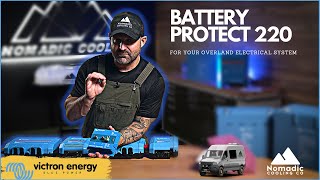 Victron Battery Protect 220 for your OVERLAND ELECTRICAL KIT [upl. by Izmar]