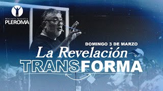 Mensaje 1088P “La Revelación Transforma” Domingo 3 Marzo 2024 [upl. by Cornwell]