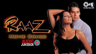 Raaz Movie  Audio Jukebox  Bipasha Basu Dino Morea Malini Sharma  All Time Popular Gaane [upl. by Yecart375]