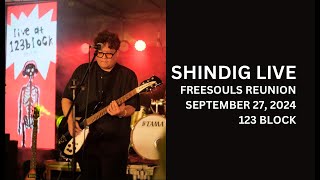 Shindig Live  Freesouls Reunion 123 Block  September 27 2024 [upl. by Alejna]