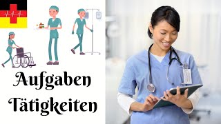 44 Aufgaben und Tätigkeiten der Pflegekraft 🇩🇪👩‍⚕️ Liste  Online Deutsch lernen für die Pflege [upl. by Todhunter]