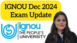 IGNOU Exam 2024 Important Update [upl. by Moffat59]