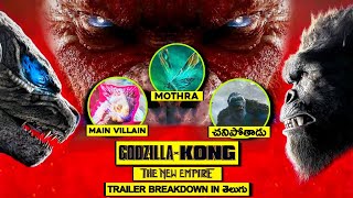 Godzilla X Kong The New Empire Trailer Breakdown In Telugu [upl. by Hwang820]