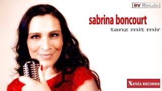 Sabrina Boncourt  Tanz mit mir offizielles Musikvideo [upl. by Imnubulo]