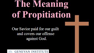 The Meaning of Propitiation [upl. by Labana522]