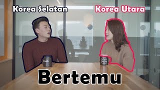 Fakta Korea Utara bersama orang Korea Selatan [upl. by Dogs]