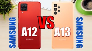 Samsung Galaxy A12 vs Samsung Galaxy A13 ✅ [upl. by Earley709]