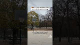 🏀📍Un terrain de basket caché au Jardin Du Luxembourg basketball [upl. by Seana]