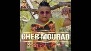 Cheb Mourad  Kona Ghir Nza3e9o  Nouvel Album Ete 2016  Babylone Plus [upl. by Tortosa]