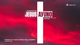 Ayuno Apasionados Por Jesús 26OCTUBRE  2024 [upl. by Koffler]