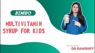 Bimbo  Multivitamin Syrup For Kids [upl. by Attalie]