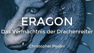 54 Segen und Fluch 📖 ERAGON Das Vermächtnis der Drachenreiter Teil 1  Hörbuch komplett [upl. by Aicemed732]