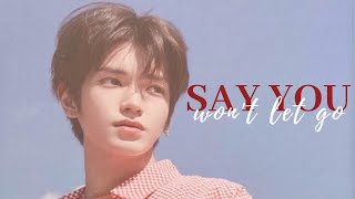 Taeyong FMV  Say You Wont Let Go [upl. by Naamana753]