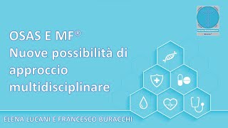 OSAS e Manipolazione Fasciale® nuove possibilità di approccio multidisciplinare [upl. by Eedahs]