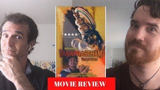 Vanaprastham MOVIE REVIEW  Mohanlal [upl. by Mcgrody704]