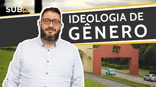 SUB12 IDEOLOGIA DE GÊNERO  Luciano Subirá [upl. by Anneg]